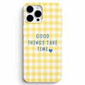 💛 Good Things Take Time – Sarı Ekose Telefon Kılıfı