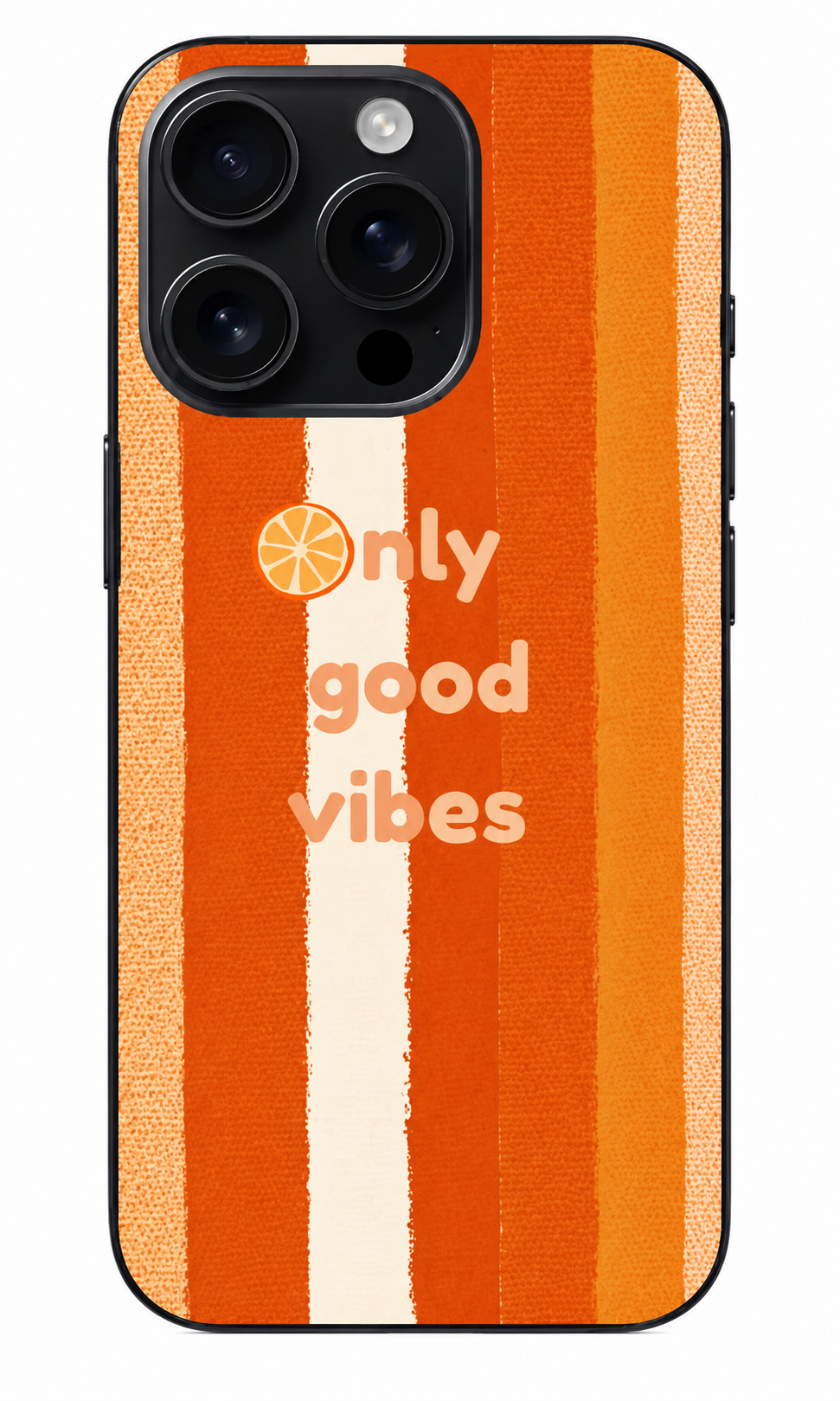 🍊 Only Good Vibes – Turuncu Çizgili Telefon Kılıfı