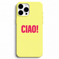 💛 CIAO! – Sarı Minimal Telefon Kılıfı